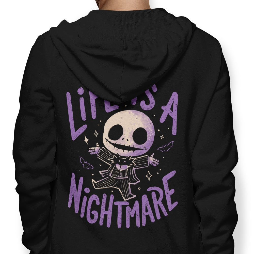 Life is a Nightmare - Adult & Kids T-Shirts, Sweatshirts & Hoodies apparel design preview 1