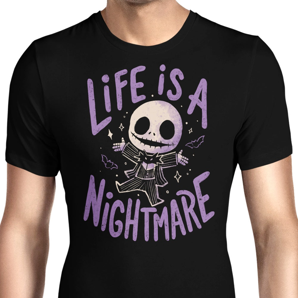 Life is a Nightmare Men's Apparel - Adult & Kids T-Shirts, Sweatshirts & Hoodies apparel design preview 1