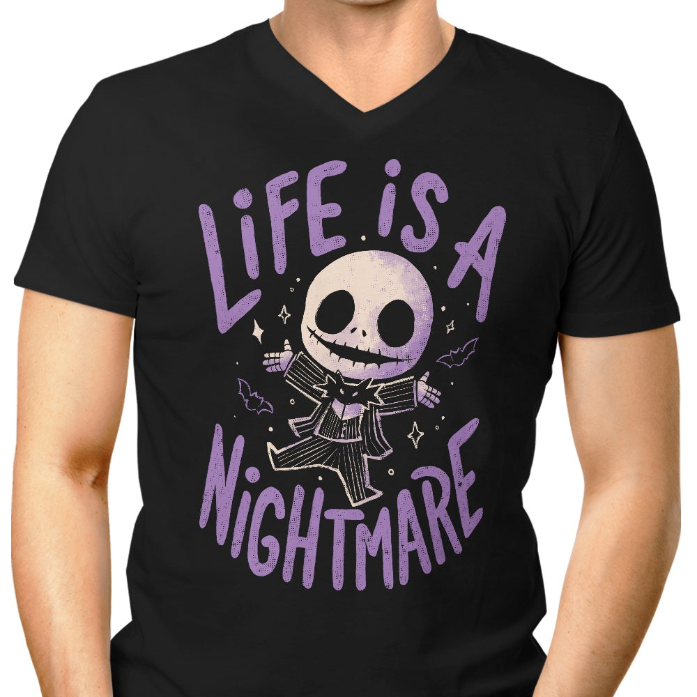 Life is a Nightmare Men's V-Neck - Adult & Kids T-Shirts, Sweatshirts & Hoodies apparel design preview 1
