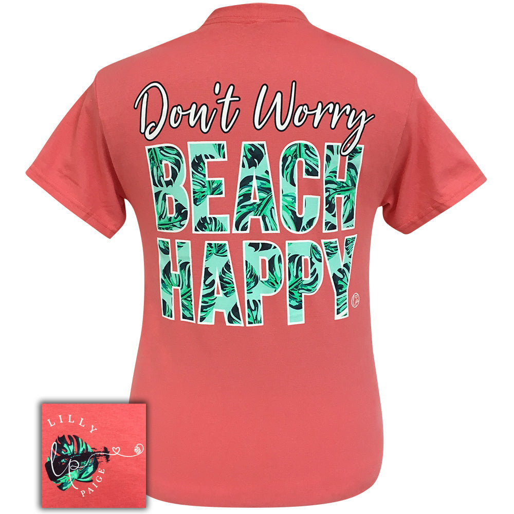 SALE Bjaxx Lilly Paige Don't Worry Beach Happy Girlie - Adult & Kids T-Shirts, Sweatshirts & Hoodies apparel design preview 1