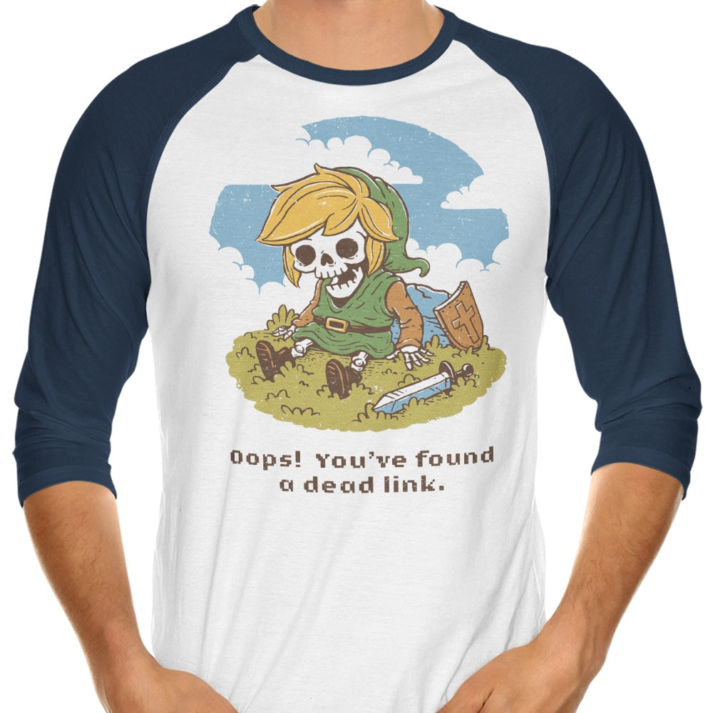 Link is Dead 3/4 Sleeve Raglan - Adult & Kids T-Shirts, Sweatshirts & Hoodies apparel design preview 1
