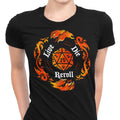 Live Die Reroll Women's Apparel - Adult & Kids T-Shirts, Sweatshirts & Hoodies apparel design preview 1