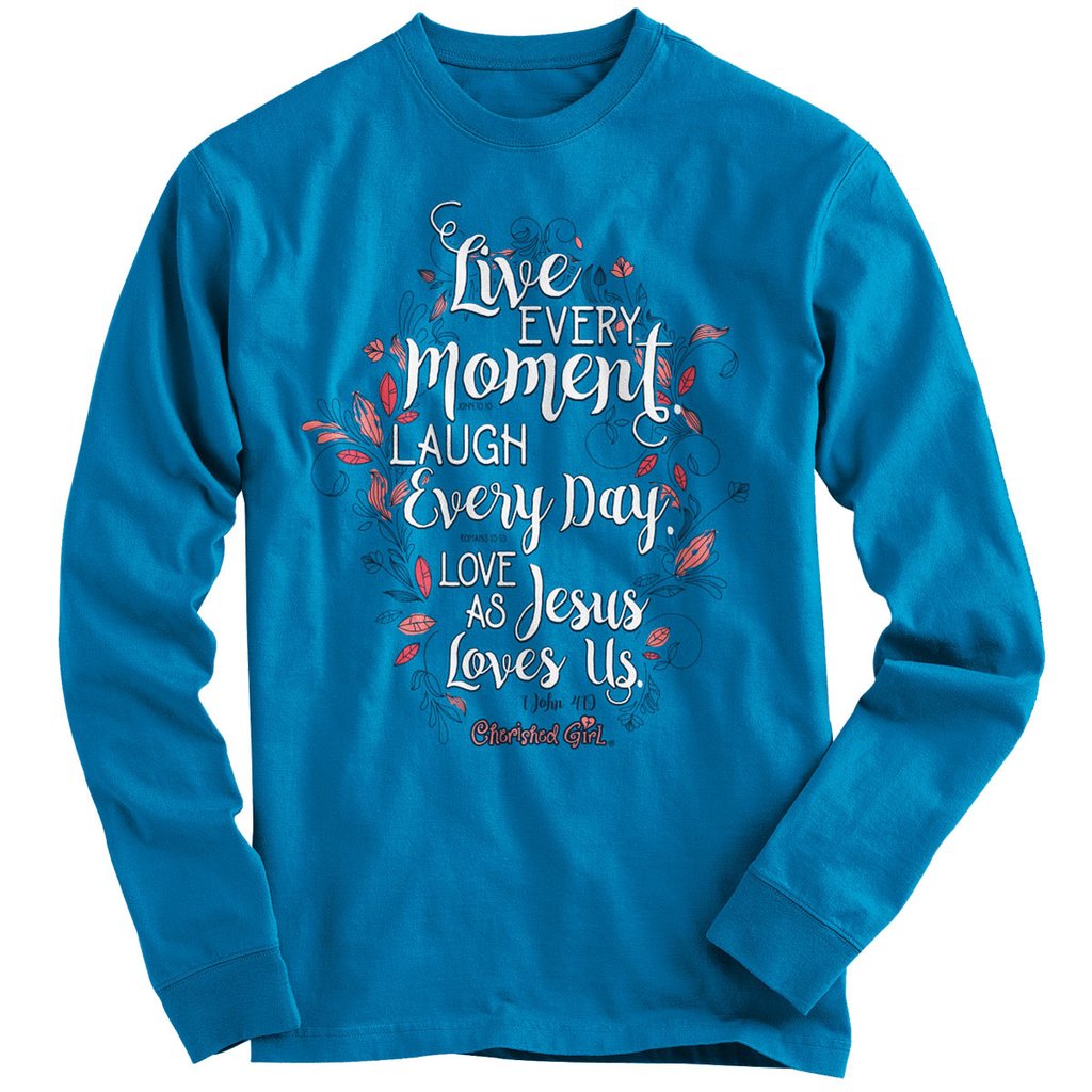 Cherished Girl Live Every Moment Love As Jesus Loves - Adult & Kids T-Shirts, Sweatshirts & Hoodies apparel design preview 1