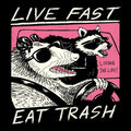 Live Fast, Eat Trash Coasters - Adult & Kids T-Shirts, Sweatshirts & Hoodies apparel design preview 1