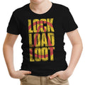 Lock Load Loot Youth Apparel - Adult & Kids T-Shirts, Sweatshirts & Hoodies apparel design preview 1