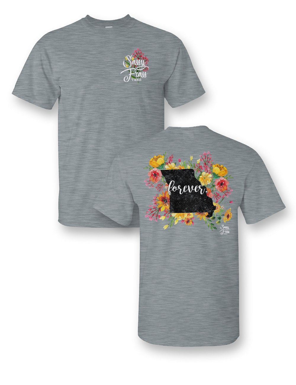 SALE Sassy Frass Missouri Forever Flowers MO State - Adult & Kids T-Shirts, Sweatshirts & Hoodies apparel design preview 2