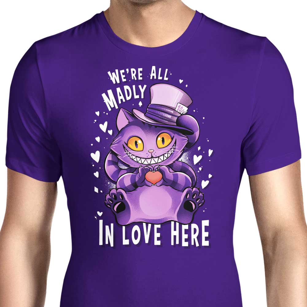 Madly in Love Men's Apparel - Adult & Kids T-Shirts, Sweatshirts & Hoodies apparel design preview 1