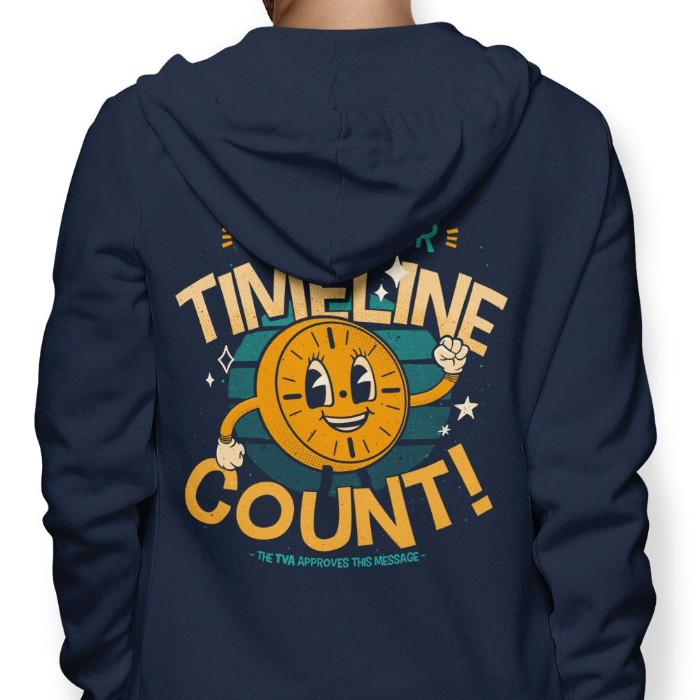 Make Your Timeline Count - Adult & Kids T-Shirts, Sweatshirts & Hoodies apparel design preview 1