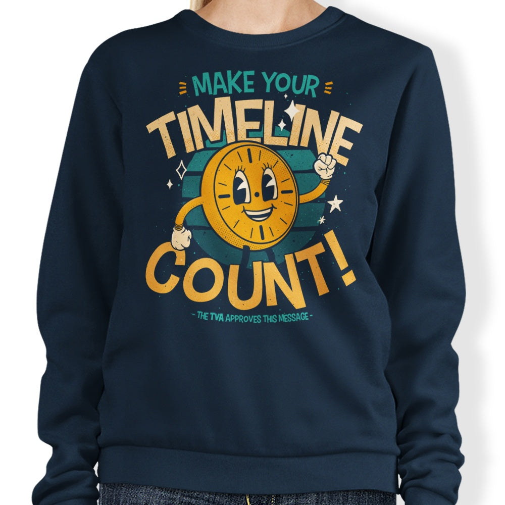 Make Your Timeline Count - Adult & Kids T-Shirts, Sweatshirts & Hoodies apparel design preview 1