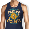 Make Your Timeline Count Tank Top - Adult & Kids T-Shirts, Sweatshirts & Hoodies apparel design preview 1
