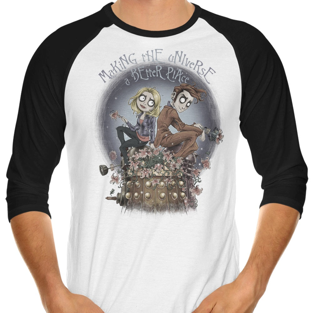 Making the Universe a Better Place 3/4 Sleeve Raglan - Adult & Kids T-Shirts, Sweatshirts & Hoodies apparel design preview 1
