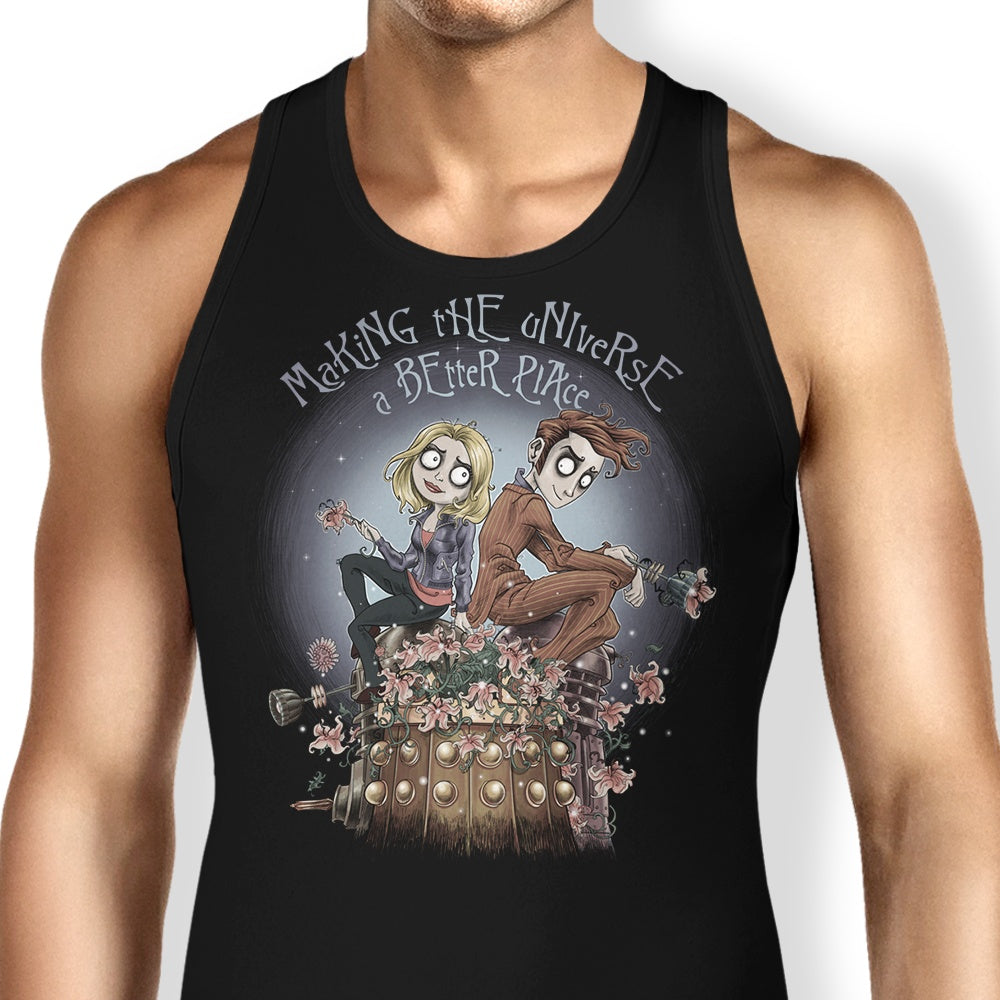 Making the Universe a Better Place Tank Top - Adult & Kids T-Shirts, Sweatshirts & Hoodies apparel design preview 1