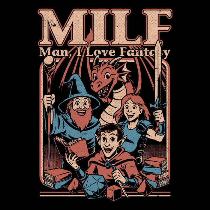 Man, I Love Fantasy - Adult & Kids T-Shirts, Sweatshirts & Hoodies apparel design preview 2