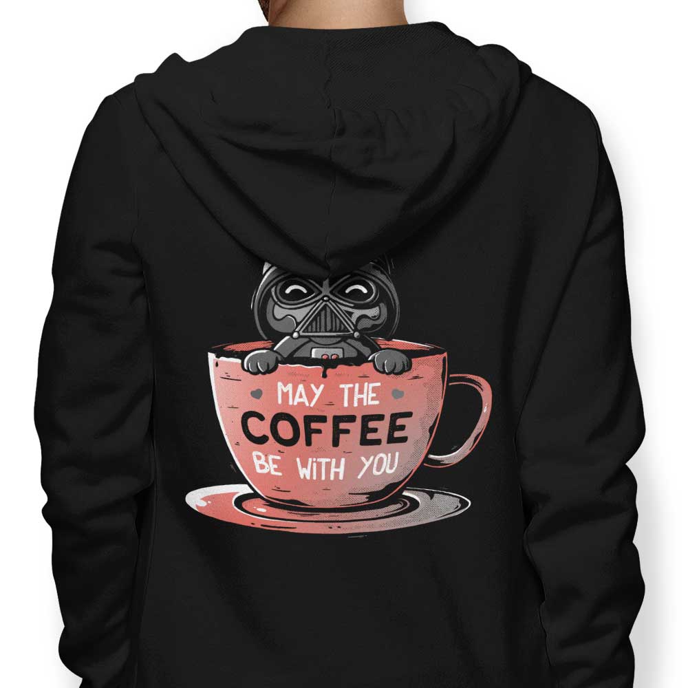 May the Coffee Be With You - Adult & Kids T-Shirts, Sweatshirts & Hoodies apparel design preview 1