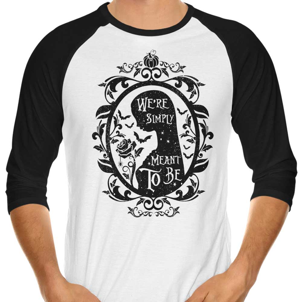 Meant to Be 3/4 Sleeve Raglan - Adult & Kids T-Shirts, Sweatshirts & Hoodies apparel design preview 1