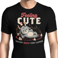 Might Curse You Later Men's Apparel - Adult & Kids T-Shirts, Sweatshirts & Hoodies apparel design preview 1