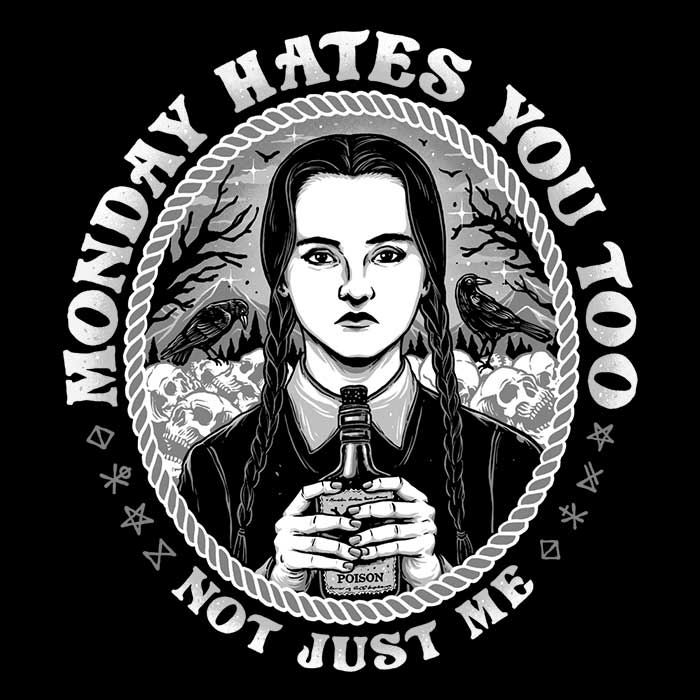 Monday Hates You Too Men's Apparel - Adult & Kids T-Shirts, Sweatshirts & Hoodies apparel design preview 2