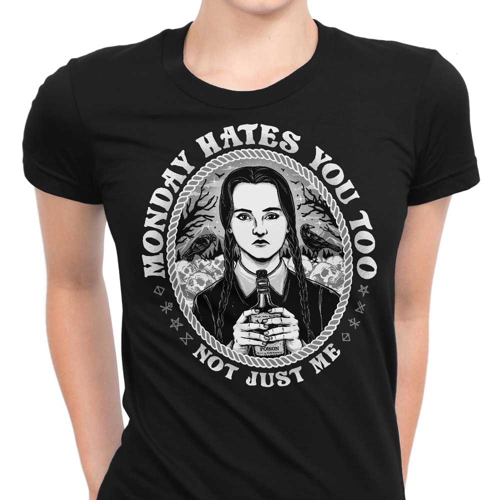 Monday Hates You Too Women's Apparel - Adult & Kids T-Shirts, Sweatshirts & Hoodies apparel design preview 1