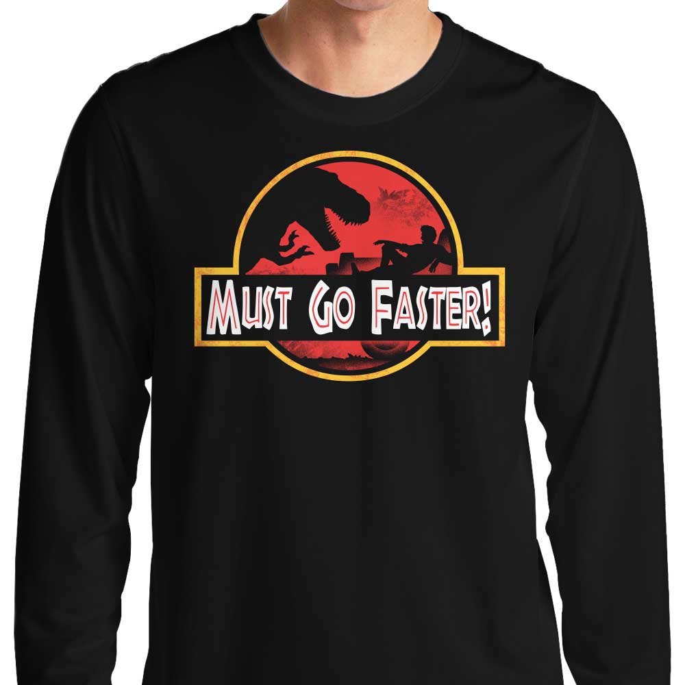 Must Go Faster - Adult & Kids T-Shirts, Sweatshirts & Hoodies apparel design preview 1