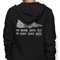 My Body Says Nope - Adult & Kids T-Shirts, Sweatshirts & Hoodies apparel design preview 1