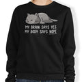 My Body Says Nope - Adult & Kids T-Shirts, Sweatshirts & Hoodies apparel design preview 1