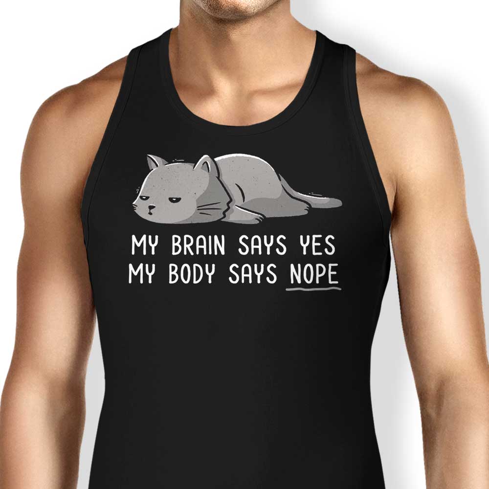 My Body Says Nope Tank Top - Adult & Kids T-Shirts, Sweatshirts & Hoodies apparel design preview 1