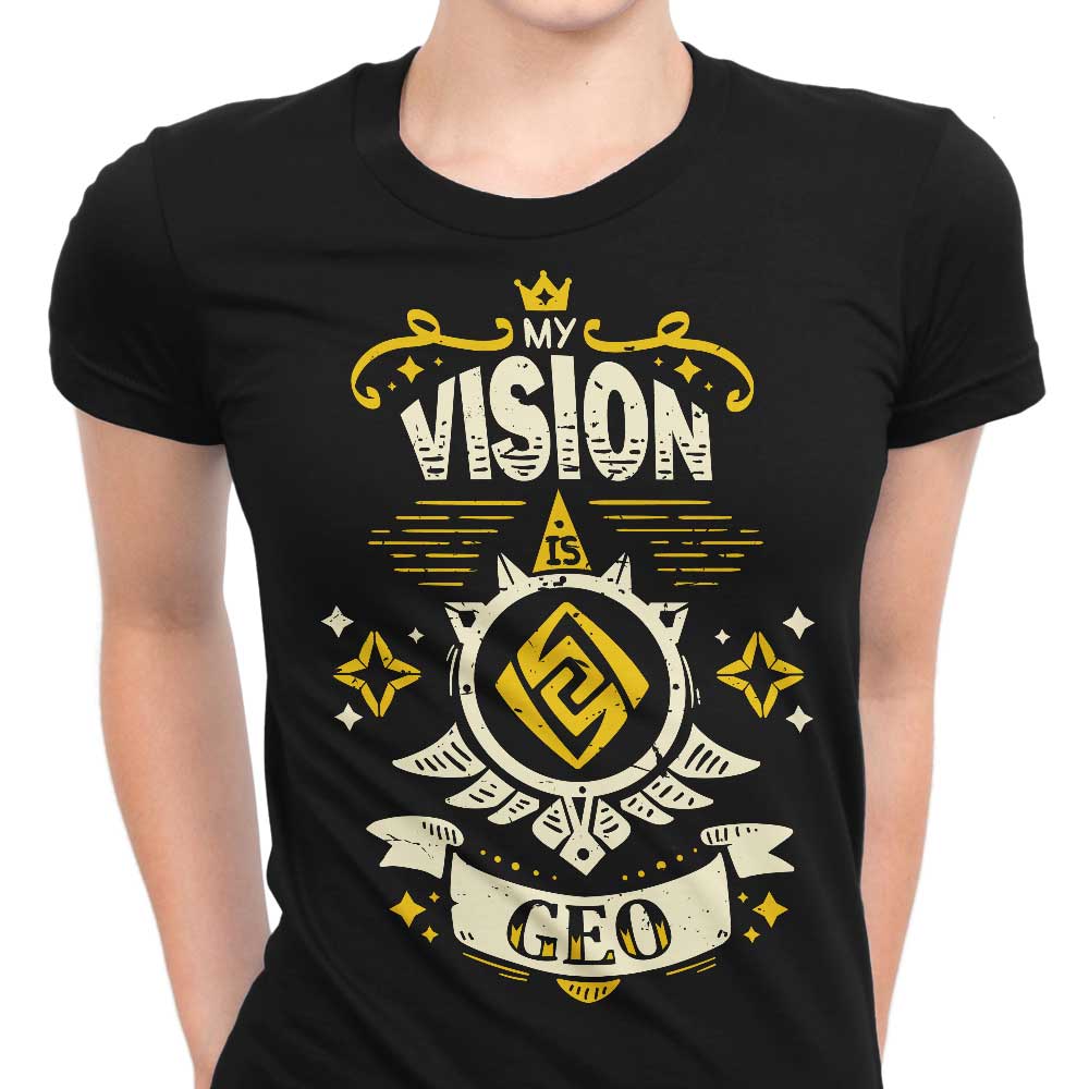 My Vision is Geo Women's Apparel - Adult & Kids T-Shirts, Sweatshirts & Hoodies apparel design preview 1
