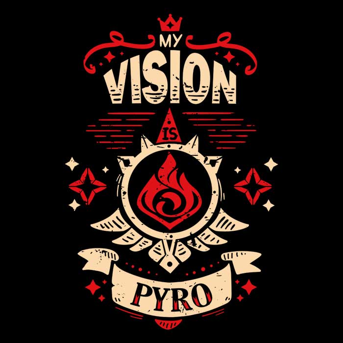 My Vision is Pyro - Adult & Kids T-Shirts, Sweatshirts & Hoodies apparel design preview 2