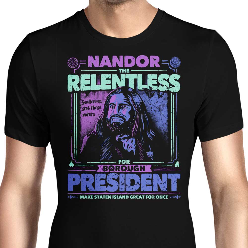 Nandor for President Men's Apparel - Adult & Kids T-Shirts, Sweatshirts & Hoodies apparel design preview 1