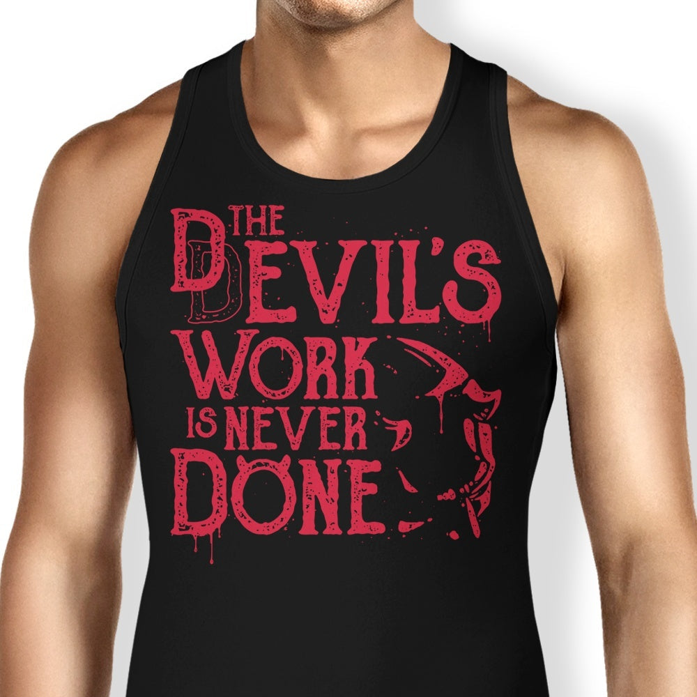 Never Done Tank Top - Adult & Kids T-Shirts, Sweatshirts & Hoodies apparel design preview 1