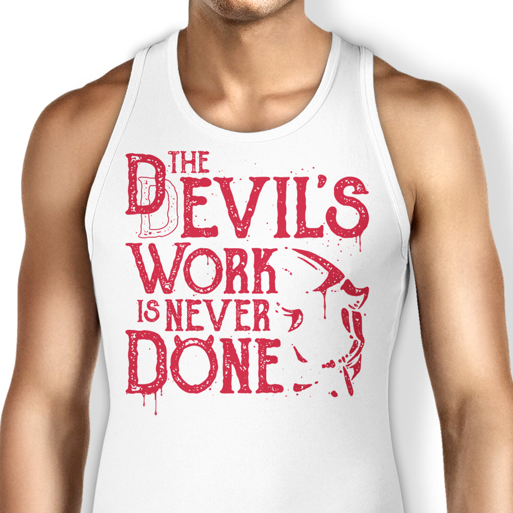 Never Done Tank Top - Adult & Kids T-Shirts, Sweatshirts & Hoodies apparel design preview 2