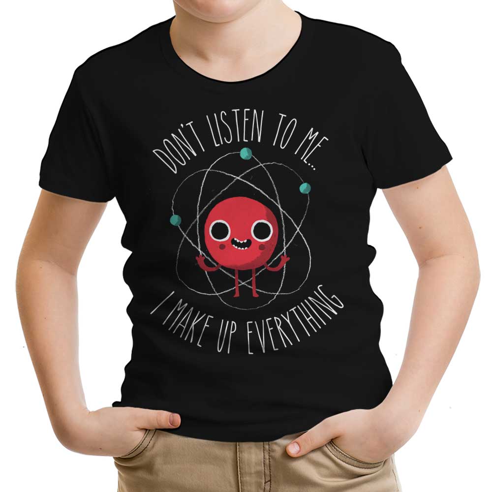 Never Trust an Atom Youth Apparel - Adult & Kids T-Shirts, Sweatshirts & Hoodies apparel design preview 1