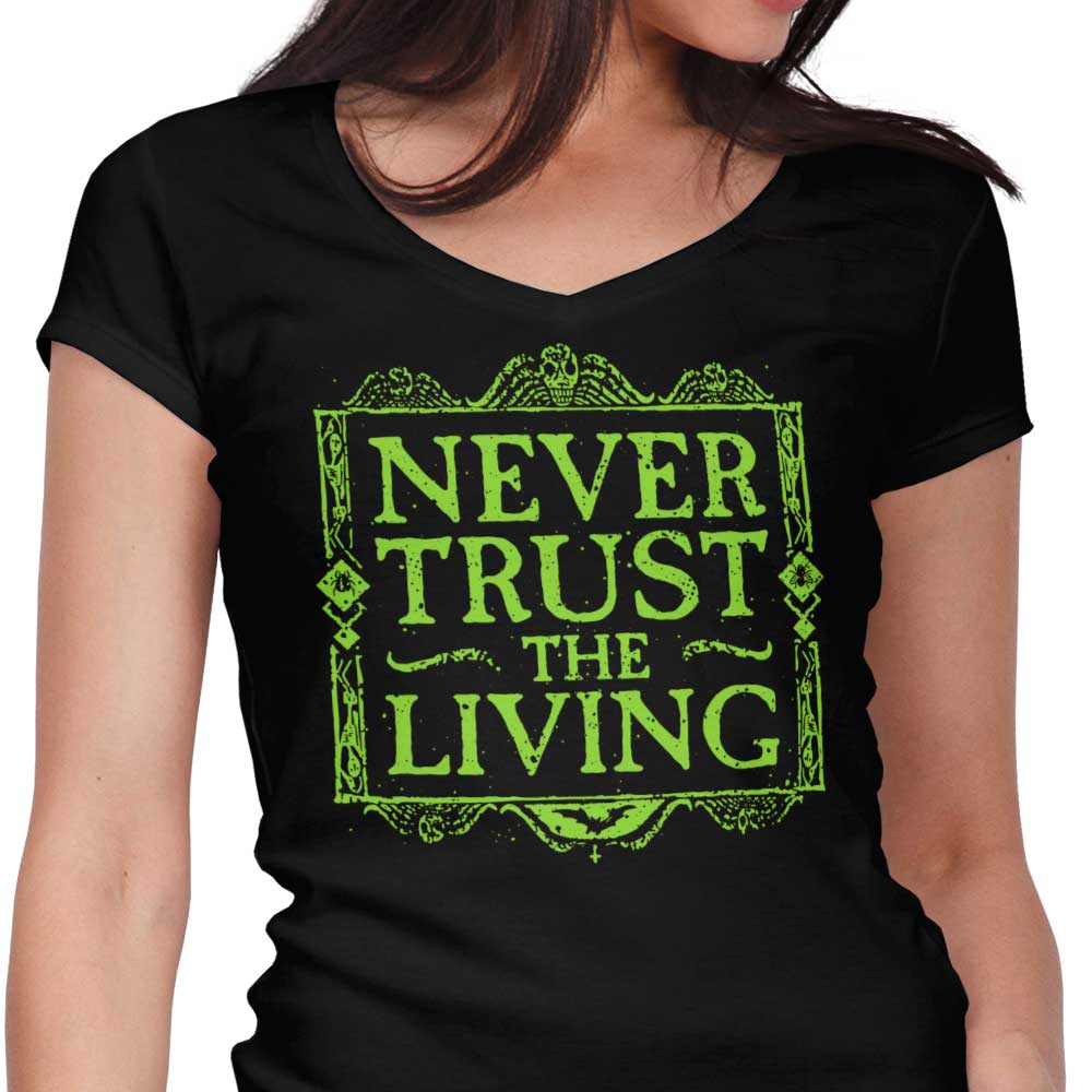 Never Trusted Women's V-Neck - Adult & Kids T-Shirts, Sweatshirts & Hoodies apparel design preview 1
