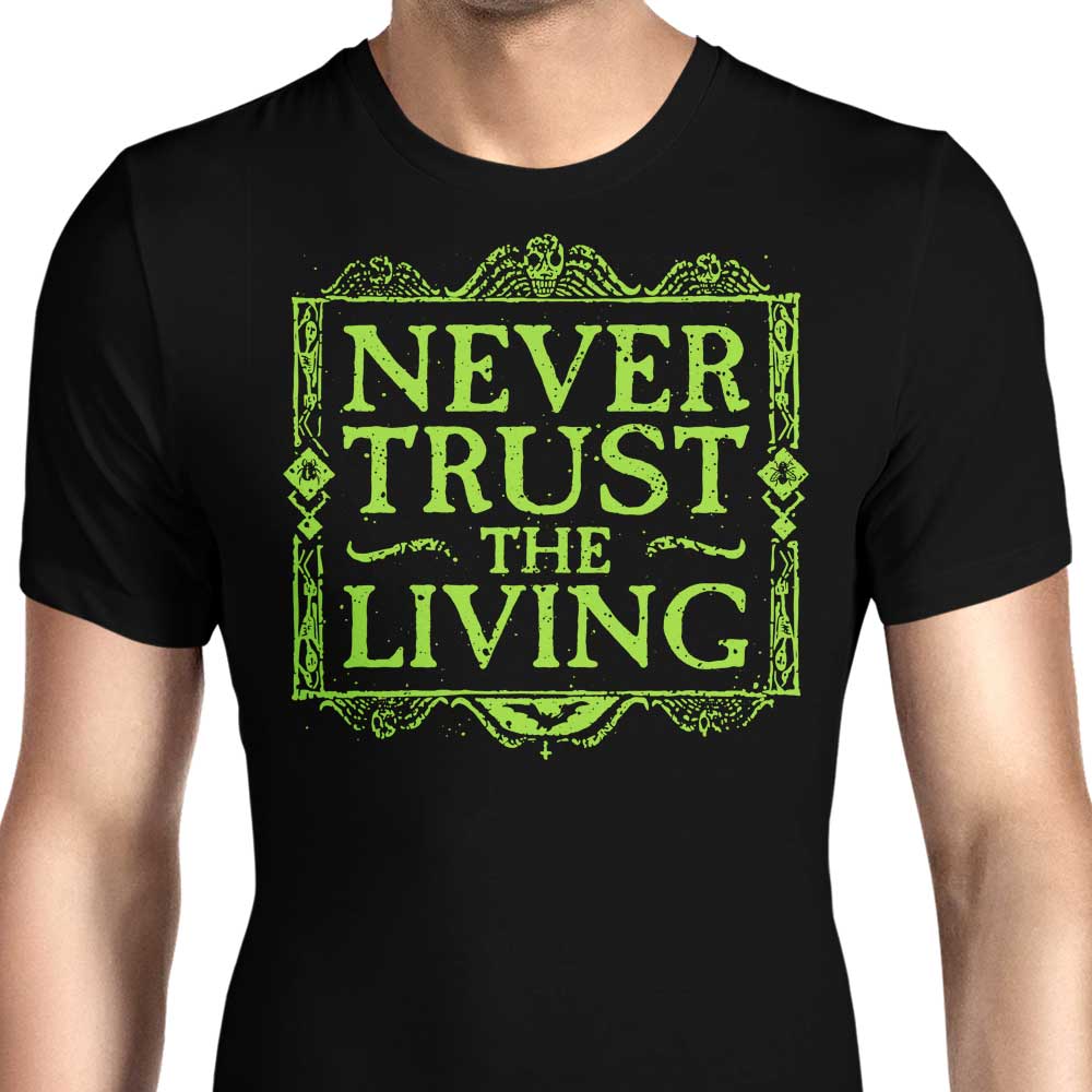 Never Trusted Men's Apparel - Adult & Kids T-Shirts, Sweatshirts & Hoodies apparel design preview 1