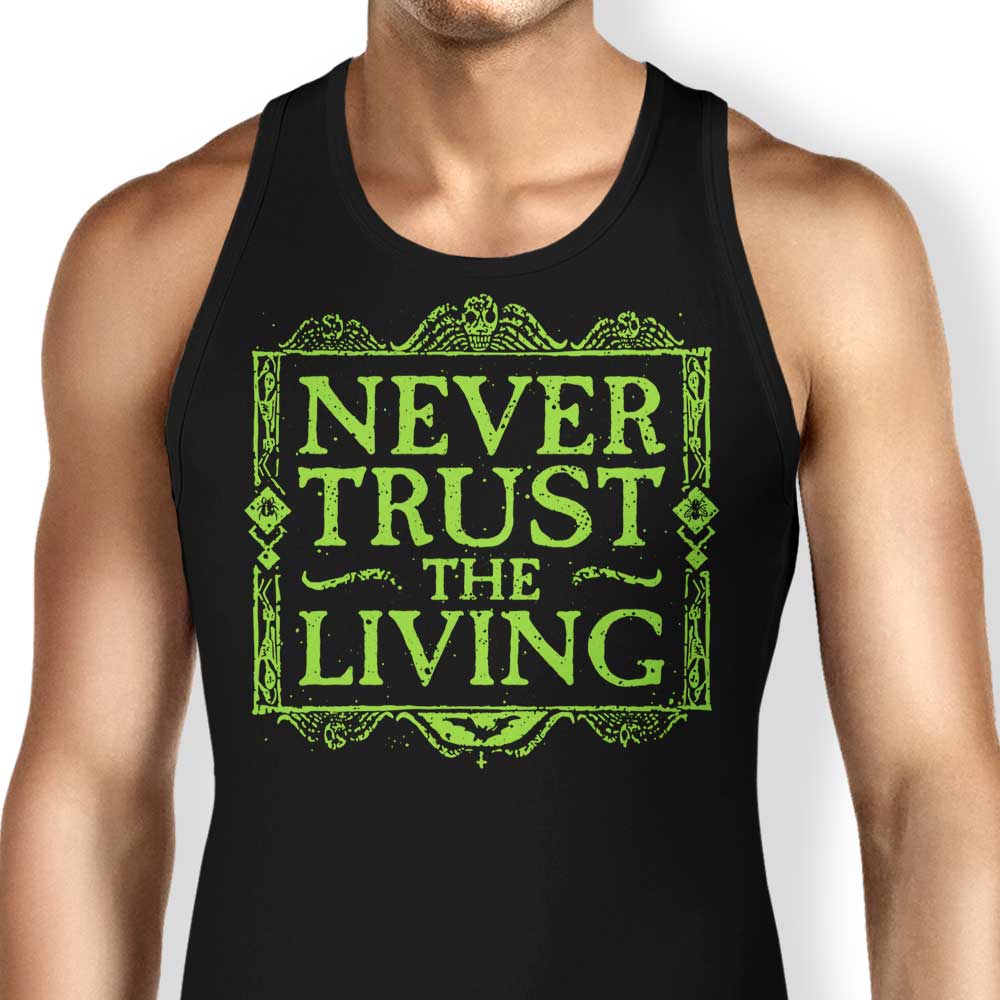 Never Trusted Tank Top - Adult & Kids T-Shirts, Sweatshirts & Hoodies apparel design preview 1