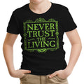 Never Trusted Youth Apparel - Adult & Kids T-Shirts, Sweatshirts & Hoodies apparel design preview 1