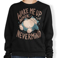 Never Woken - Adult & Kids T-Shirts, Sweatshirts & Hoodies apparel design preview 1