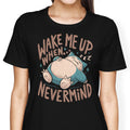 Never Woken Women's Apparel - Adult & Kids T-Shirts, Sweatshirts & Hoodies apparel design preview 1