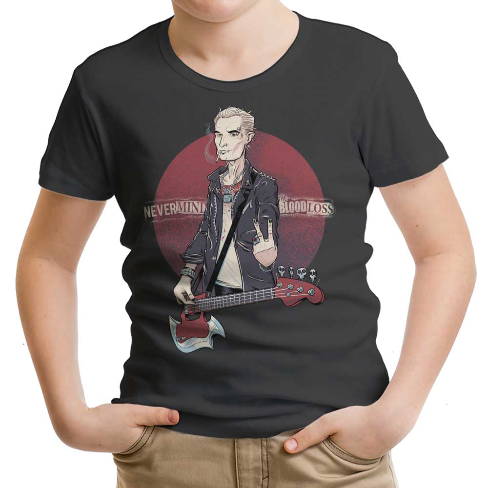 Nevermind the Blood Loss Youth Apparel - Adult & Kids T-Shirts, Sweatshirts & Hoodies apparel design preview 1