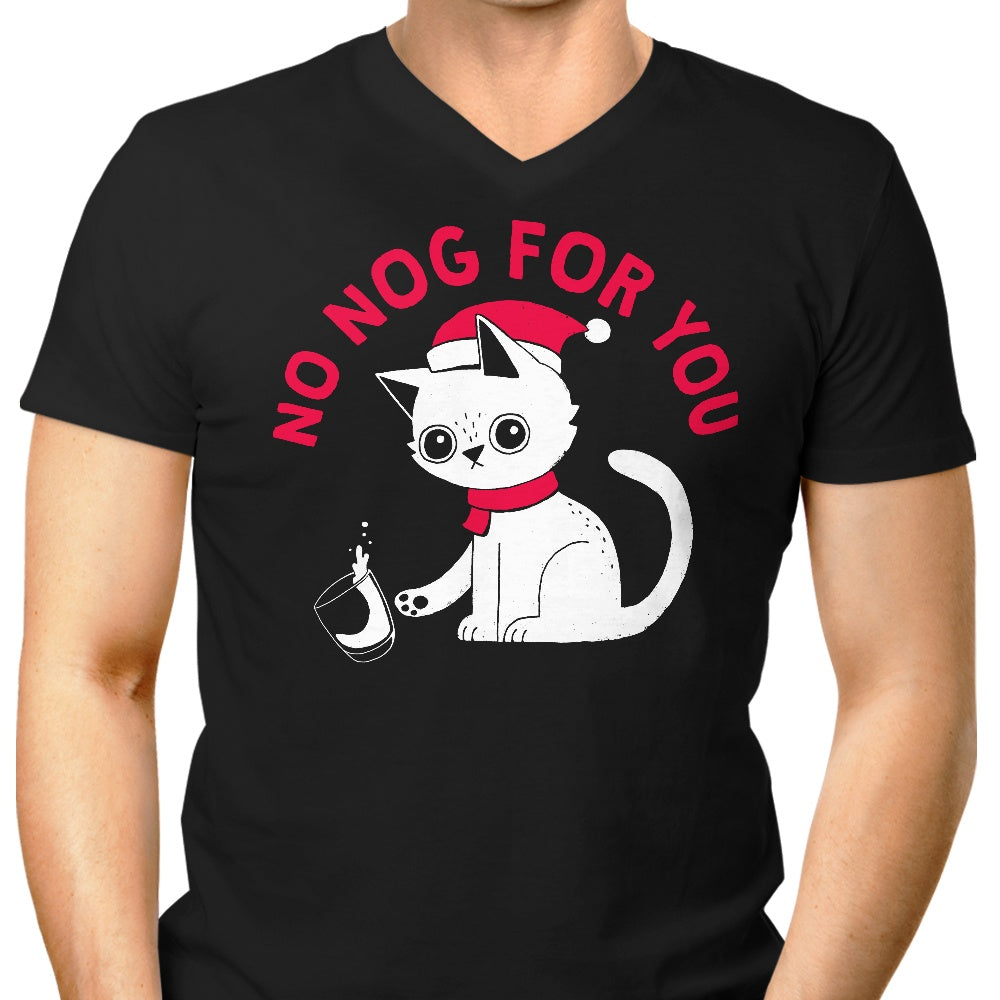 No Nog For You Men's V-Neck - Adult & Kids T-Shirts, Sweatshirts & Hoodies apparel design preview 1