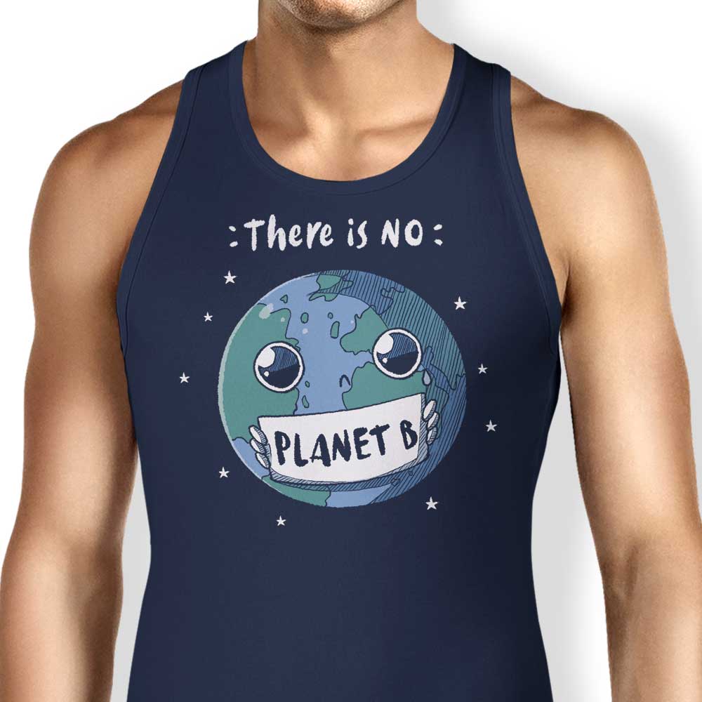 No Planet B Tank Top - Adult & Kids T-Shirts, Sweatshirts & Hoodies apparel design preview 1
