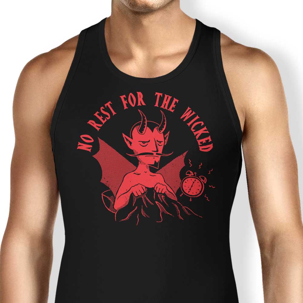 No Rest for the Wicked Tank Top - Adult & Kids T-Shirts, Sweatshirts & Hoodies apparel design preview 1