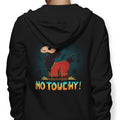 No Touchy - Adult & Kids T-Shirts, Sweatshirts & Hoodies apparel design preview 1