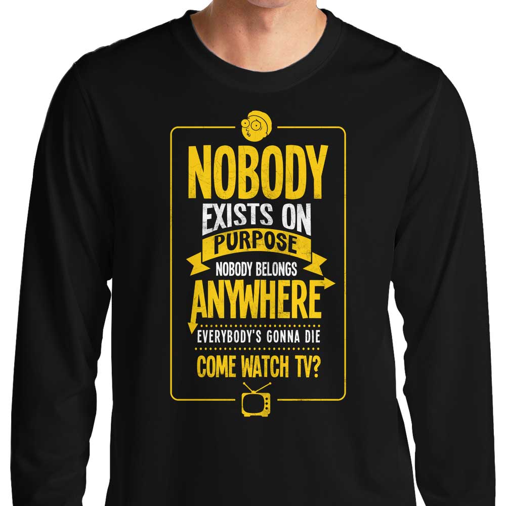 Nobody Exists on Purpose - Adult & Kids T-Shirts, Sweatshirts & Hoodies apparel design preview 1