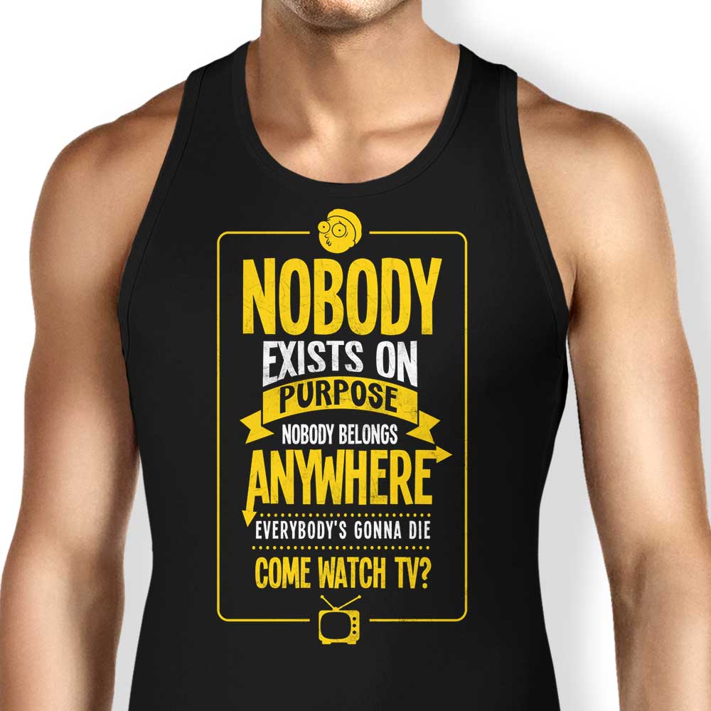 Nobody Exists on Purpose Tank Top - Adult & Kids T-Shirts, Sweatshirts & Hoodies apparel design preview 1