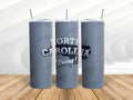 North Carolina Strong 20 oz Skinny Tumbler Cup With - Adult & Kids T-Shirts, Sweatshirts & Hoodies apparel design preview 1