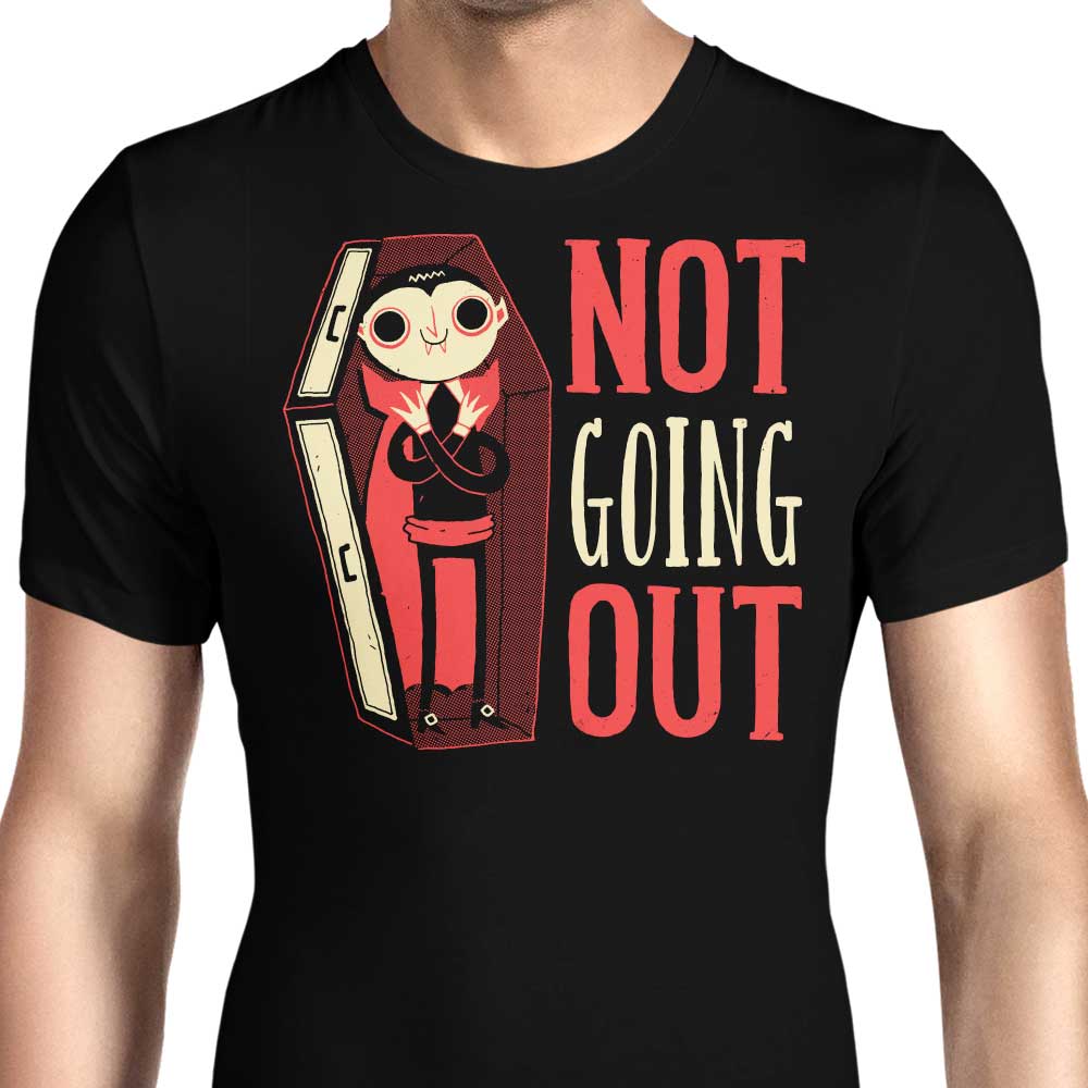 Not Going Out Men's Apparel - Adult & Kids T-Shirts, Sweatshirts & Hoodies apparel design preview 1