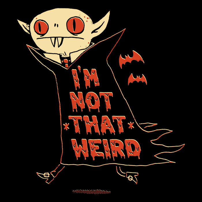 Not That Weird - Adult & Kids T-Shirts, Sweatshirts & Hoodies apparel design preview 2