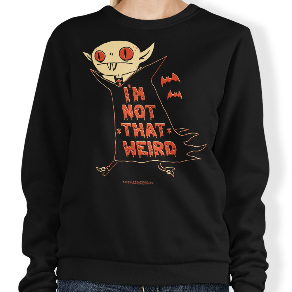Not That Weird - Adult & Kids T-Shirts, Sweatshirts & Hoodies apparel design preview 1
