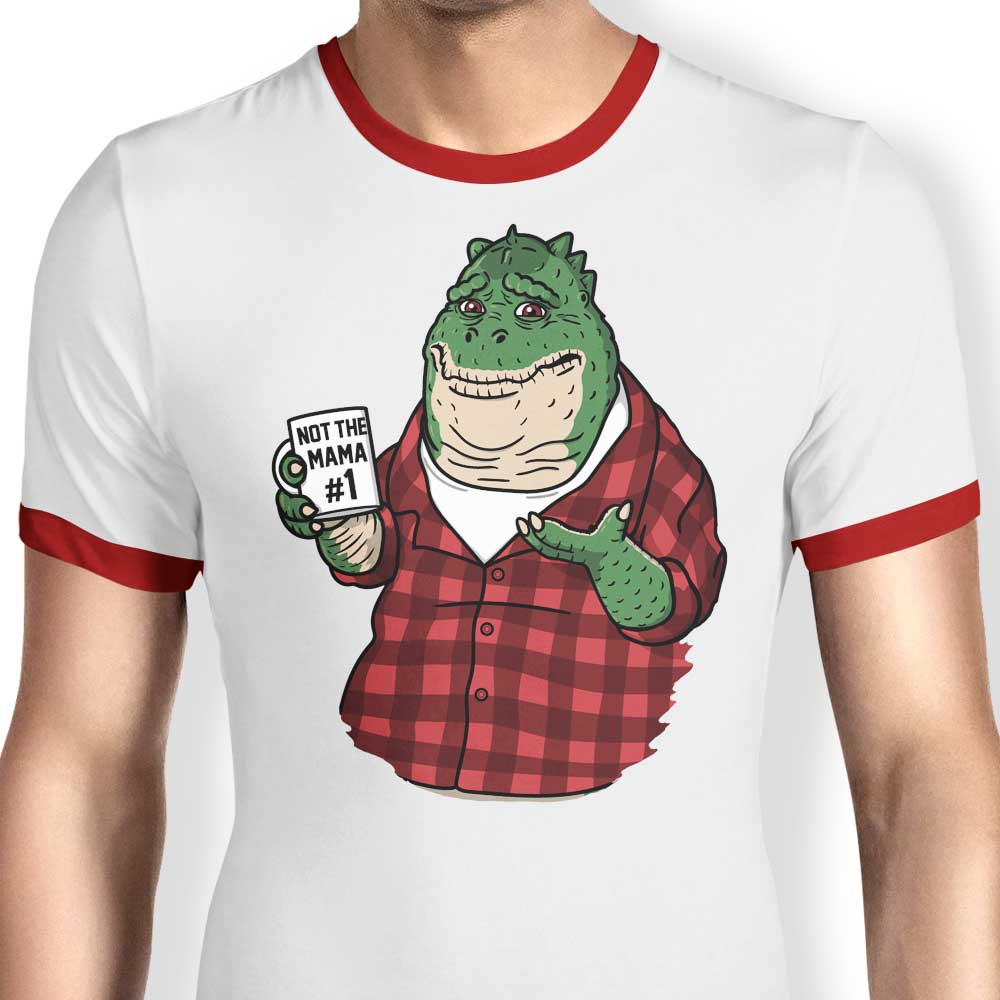 Not the Mama Ringer - Adult & Kids T-Shirts, Sweatshirts & Hoodies apparel design preview 1